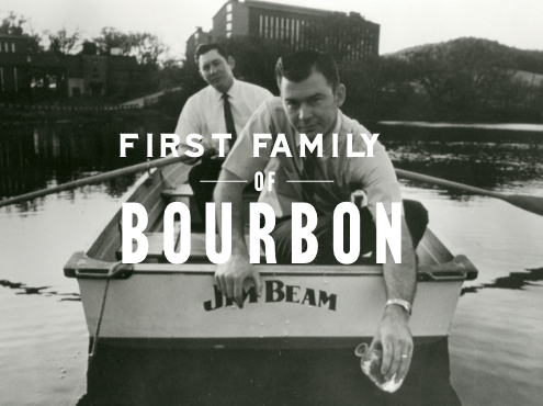 James B. Beam - The First Family of Bourbon